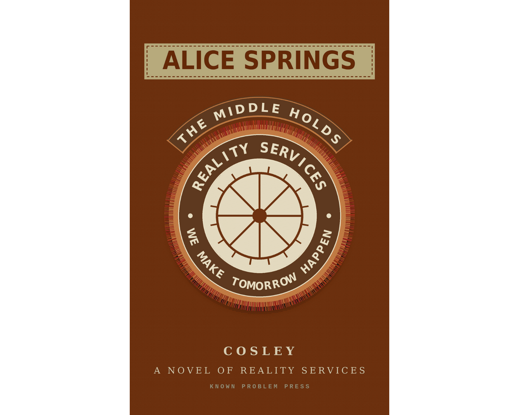 Book cover for 'Alice Springs' by Cosley, featuring a brown background with a central circular emblem and cream-colored text and border details.