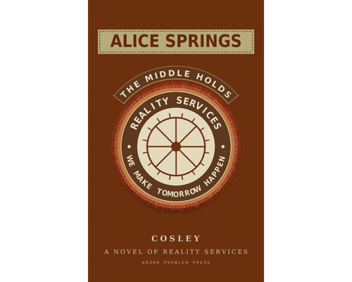 Book cover for 'Alice Springs' by Cosley, featuring a brown background with a central circular emblem and cream-colored text and border details.
