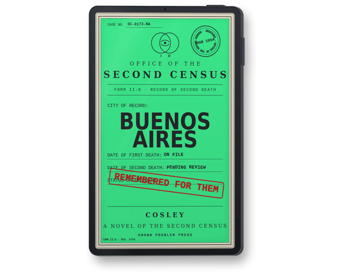 A black rectangular e-reader showing a bright green cover for the book 'Buenos Aires: A Novel of the Second Census' by Cosley, featuring vintage census-style text and a red 'Remembered for them' stamp