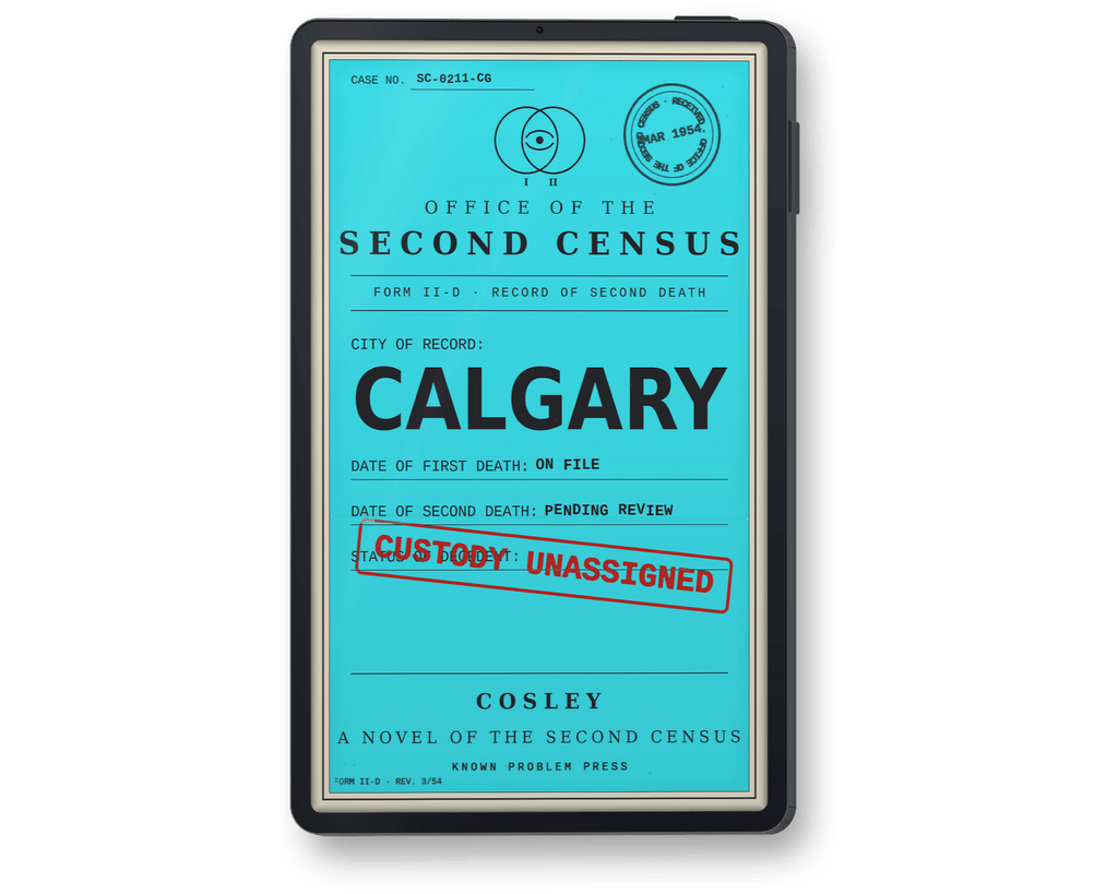 A black tablet device displaying a book cover design for 'Calgary: A Novel of the Second Census' by Cosley, featuring a light blue background with black text and a red stamped 'CUSTODY UNASSIGNED' overlay, shown on a plain white background.