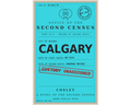 A book cover for 'Calgary: A Novel of the Second Census' by Cosley and published by Known Problem Press. The cover is turquoise blue