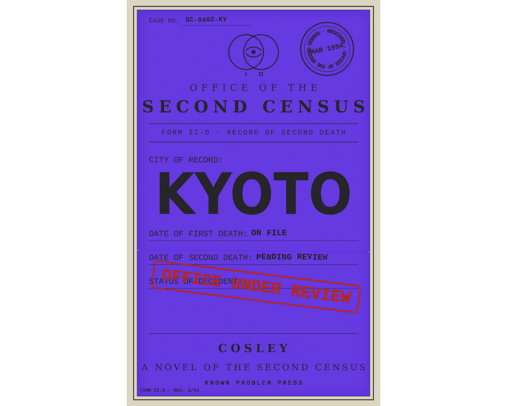A book cover for 'Kyoto: A Novel of the Second Census' featuring a stylized purple document design with black text and a red 'OFFICE UNDER REVIEW' stamp, shown on a white background.