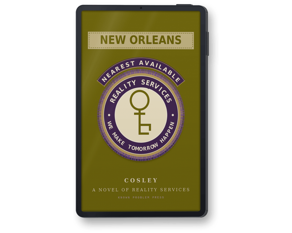 A black e-reader shown upright on a white background, displaying the cover of the novel "New Orleans: A Novel of Reality Services" by Cosley. The cover is olive green with a large circular emblem in cream, purple, and olive green.
