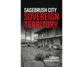 Book cover for 'Sagebrush City Sovereign Territory' by Cosley, published by Known Problem Press. The cover features a black and white photograph of a motel scene with bold red and white text.
