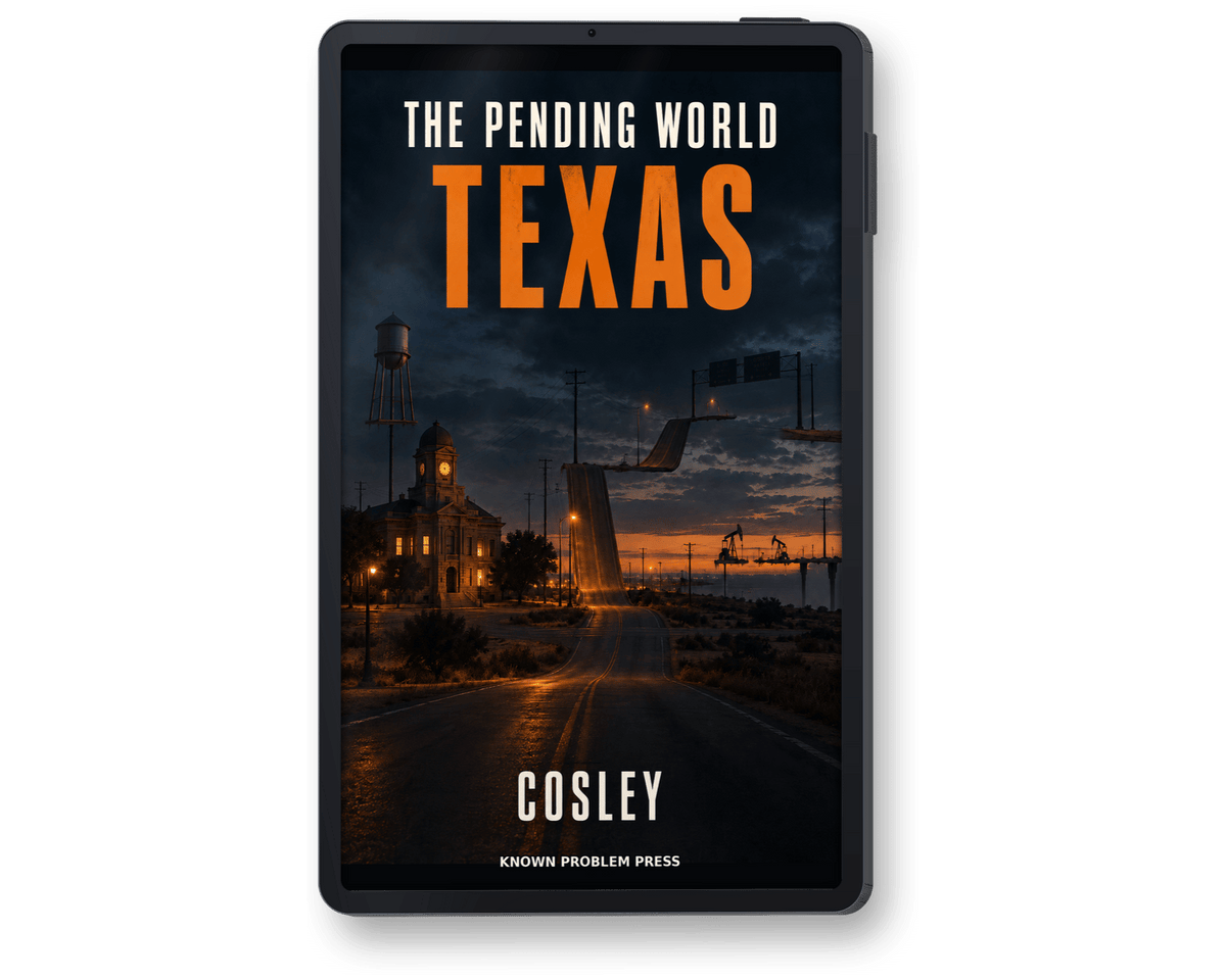 A black tablet device centered on a light gray background, displaying the book cover for 'The Pending World Texas' by Cosley, with Known Problem Press branding visible at the bottom.