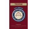 Book cover for 'Tromsø' by Cosley, featuring a deep red background with a central circular emblem in cream, navy, and red, and the title 'TROMSØ' at the top.